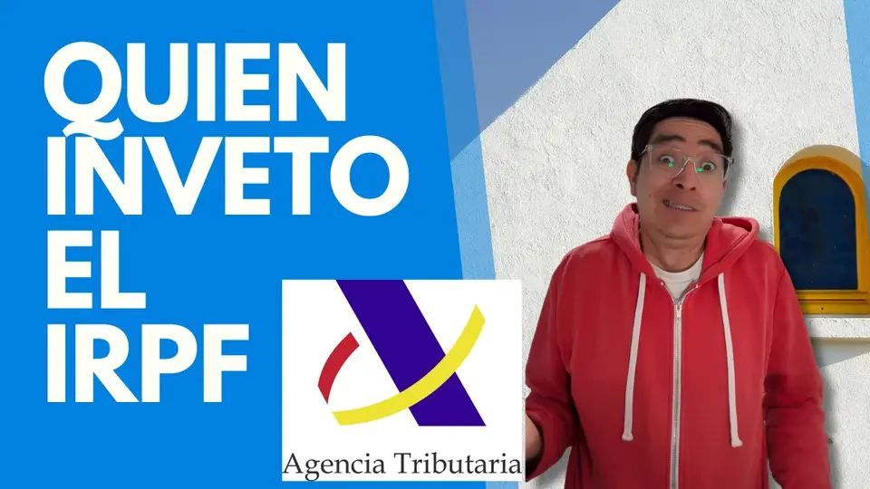 La historia oculta del IRPF que nadie te cuenta (y cómo afecta tu bolsillo sin que lo sepas)