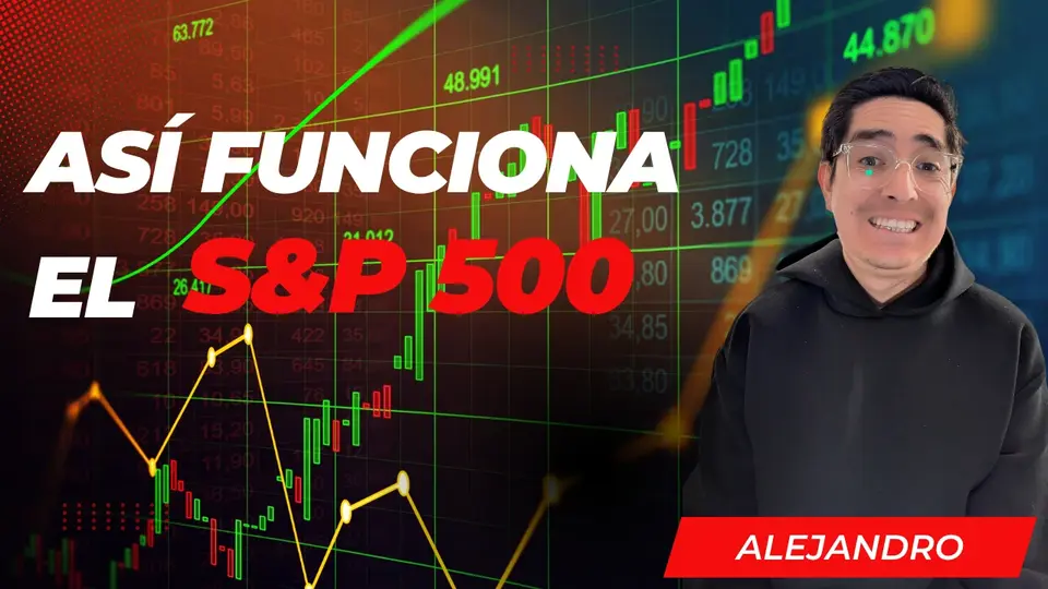 S&P 500: el índice que todos nombran pero pocos entienden